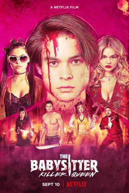 ดูหนังออนไลน์ฟรี The Babysitter Killer Queen (2020) เดอะ เบบี้ซิตเตอร์ ฆาตกรตัวแม่