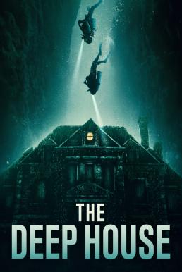 ดูหนังออนไลน์ฟรี The Deep House (2021)
