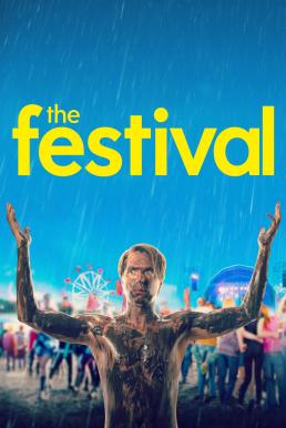 ดูหนังออนไลน์ฟรี The Festival (2018) จี๊ดเป็นบ้า ขอซ่าให้ลืมเศร้า