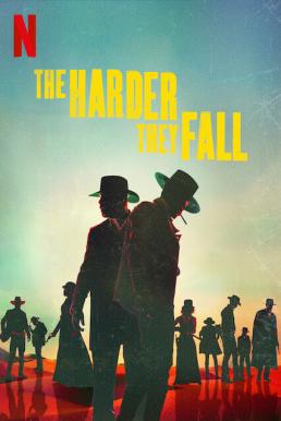 ดูหนังออนไลน์ฟรี The Harder They Fall (2021) เพื่อแก้แค้น