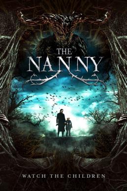 ดูหนังออนไลน์ฟรี The Nanny (2018) เดอะแนนนี่