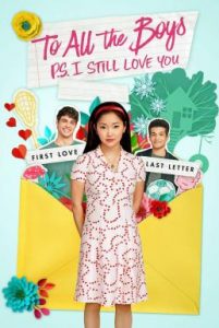 ดูหนังออนไลน์ฟรี To All the Boys- P.S. I Still Love You (2020) แด่ชายทุกคนที่ฉันเคยรัก(ตอนนี้ก็ยังรัก)