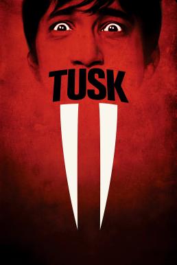ดูหนังออนไลน์ฟรี Tusk (2014)