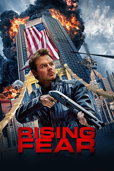 ดูหนังออนไลน์ฟรี Rising Fear (2016) อุบัติการณ์ล่าระเบิด