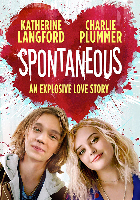 ดูหนังออนไลน์ฟรี Spontaneous (2020) ระเบิดรักไม่ทันตั้งตัว