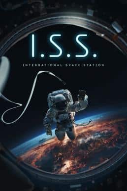 ดูหนังออนไลน์ฟรี I.S.S. (2023) บรรยายไทย
