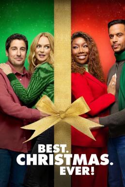 ดูหนังออนไลน์ฟรี Best. Christmas. Ever! คริสต์มาสนี้… ดีที่สุด (2023) NETFLIX