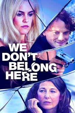 ดูหนังออนไลน์ฟรี We Don’t Belong Here (2017) บ้านเพี้ยนลับซ่อนเร้น