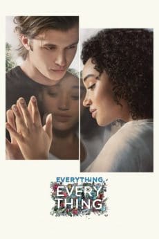 ดูหนังออนไลน์ฟรี Everything Everything (2017) ทุกสิ่ง ทุก ๆ สิ่ง…คือเธอ