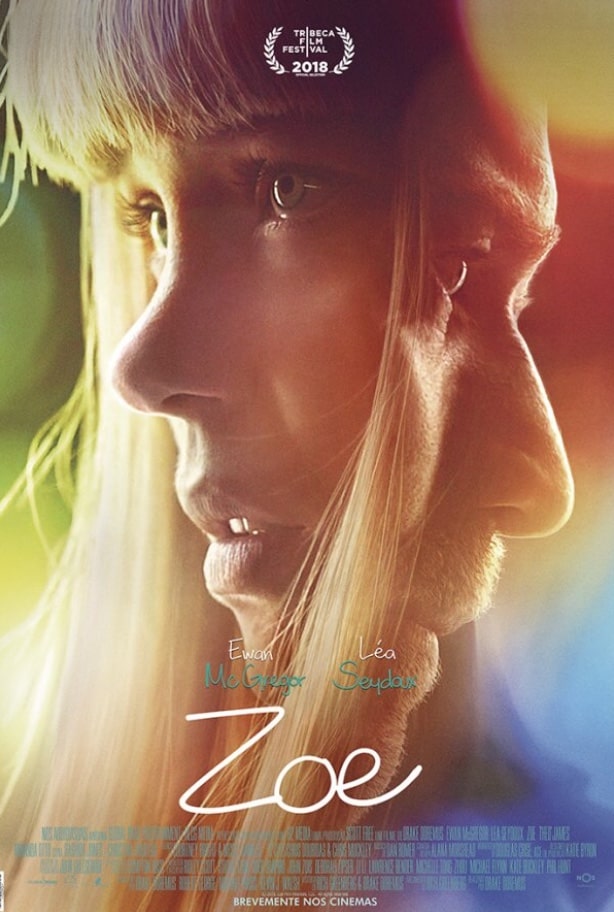 ดูหนังออนไลน์ฟรี Zoe (2018) โซอี้