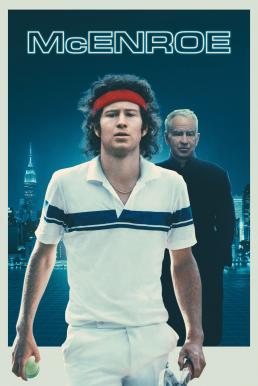ดูหนังออนไลน์ฟรี McEnroe (2022) บรรยายไทย