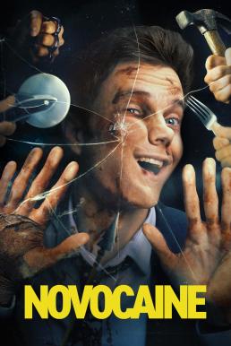 ดูหนังออนไลน์ฟรี Novocaine มิสเตอร์โคตรคนทรหด (2025)