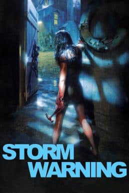 ดูหนังออนไลน์ฟรี Storm Warning (2007) บรรยายไทยแปล