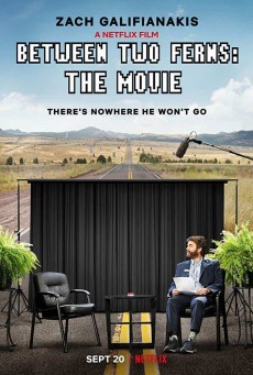 ดูหนังออนไลน์ฟรี Between Two Ferns The Movie บีทวีน ทู เฟิร์นส์ เดอะ มูฟวี่