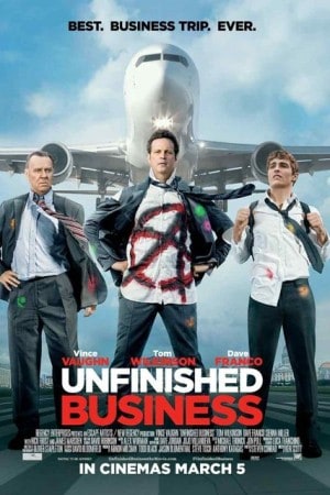 ดูหนังออนไลน์ฟรี Unfinished Business (2015) ทริปป่วน กวนไม่เสร็จ