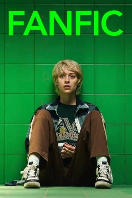 ดูหนังออนไลน์ฟรี Fanfic (2023) NETFLIX บรรยายไทย