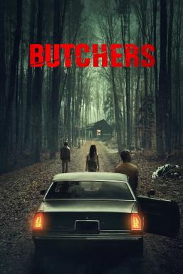 ดูหนังออนไลน์ฟรี Butchers (2020) บรรยายไทยแปล