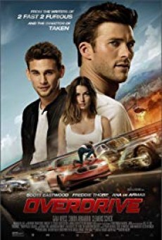 ดูหนังออนไลน์ฟรี Overdrive โจรกรรมซ่าส์ ล่าทะลุไมล์