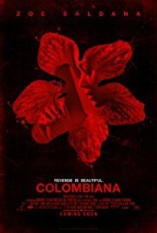 ดูหนังออนไลน์ฟรี Colombiana ระห่ำเกินตาย
