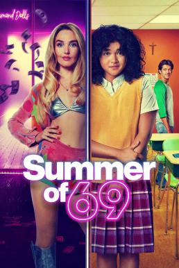 ดูหนังออนไลน์ฟรี Summer of 69 (2025) บรรยายไทย