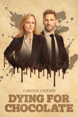 ดูหนังออนไลน์ฟรี Curious Caterer Dying for Chocolate ตายเพื่อช็อคโกแลต (2022) บรรยายไทย