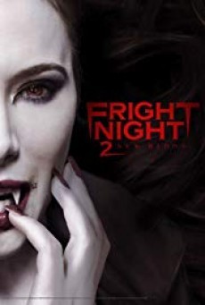 ดูหนังออนไลน์ฟรี Fright Night 2 คืนนี้ผีมาตามนัด 2 ดุฝังเขี้ยว