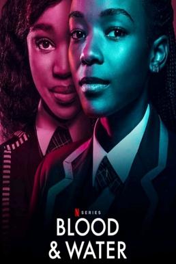 ดูหนังออนไลน์ฟรี Blood & Water Season 1 (2020) Netflix บรรยายไทย