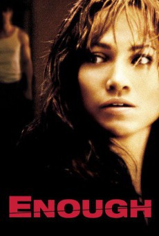 ดูหนังออนไลน์ฟรี Enough (2002) แค้นเกินทน