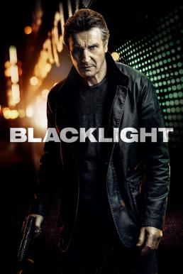 ดูหนังออนไลน์ฟรี Blacklight โคตรระห่ำ ล้างบางนรก (2022)