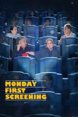 ดูหนังออนไลน์ฟรี Monday First Screening (2023) บรรยายไทย
