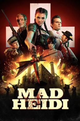 ดูหนังออนไลน์ฟรี Mad Heidi (2022) บรรยายไทย
