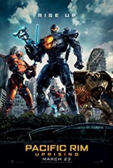 ดูหนังออนไลน์ฟรี Pacific Rim 2 Uprising แปซิฟิค ริม ปฏิวัติพลิกโลก