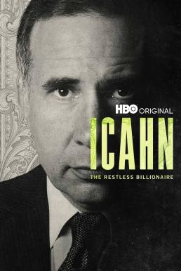 ดูหนังออนไลน์ฟรี Icahn: The Restless Billionaire (2022) บรรยายไทย