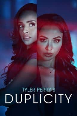 ดูหนังออนไลน์ฟรี Tyler Perry’s Duplicity การหลอกลวงของไทเลอร์ เพอร์รี่ (2025)