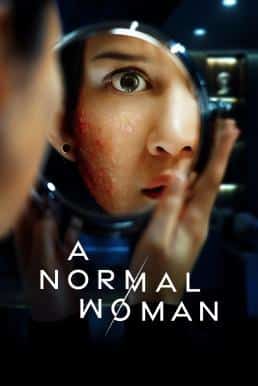 ดูหนังออนไลน์ฟรี A Normal Woman ผู้หญิงธรรมดา (2025) NETFLIX บรรยายไทย