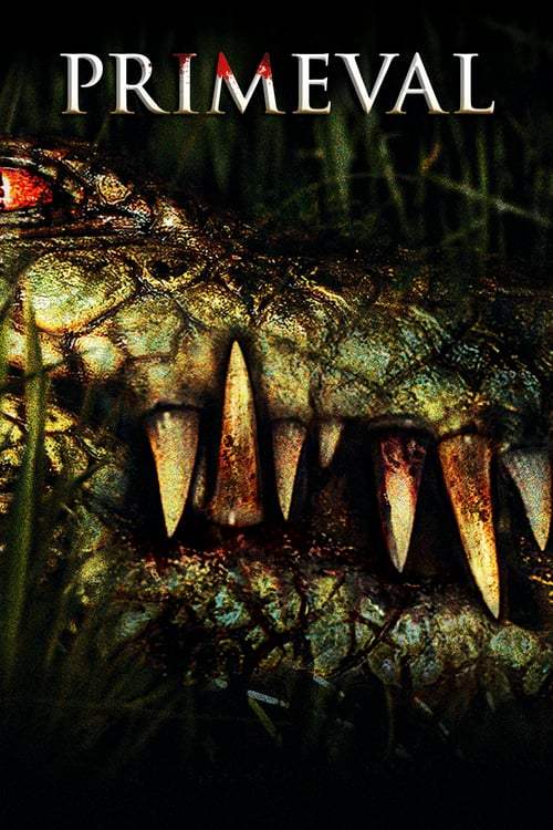 ดูหนังออนไลน์ฟรี Primeval (2007) โคตรเคี่ยมสะพรึงโลก