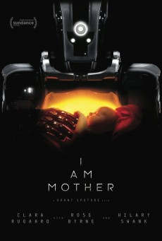 ดูหนังออนไลน์ฟรี I Am Mother มารดา เสริมใยเหล็ก