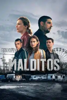 ดูหนังออนไลน์ฟรี Malditos มัลดีโตส Season 1 (2025) MAX บรรยายไทย
