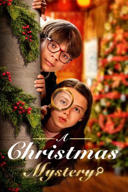 ดูหนังออนไลน์ฟรี A Christmas Mystery (2022) บรรยายไทย