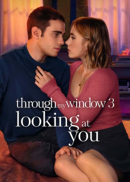 ดูหนังออนไลน์ฟรี Through My Window Trilogy (2024) รักผ่านหน้าต่าง ภาค 3