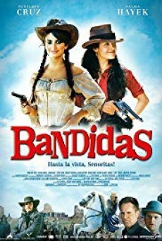 ดูหนังออนไลน์ฟรี Bandidas บุษบามหาโจร