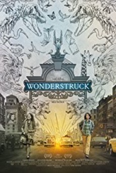 ดูหนังออนไลน์ฟรี Wonderstruck อัศจรรย์วันข้ามเวลา