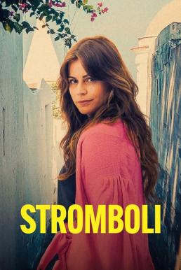 ดูหนังออนไลน์ฟรี Stromboli (2022) NETFLIX บรรยายไทย