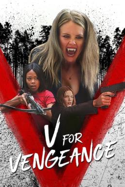 ดูหนังออนไลน์ฟรี V for Vengeance (2022)