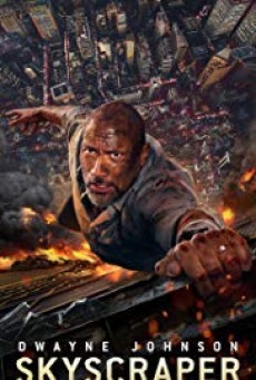 ดูหนังออนไลน์ฟรี Skyscraper ระห่ำตึกเสียดฟ้า
