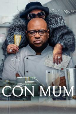 ดูหนังออนไลน์ฟรี Con Mum แม่นักตุ๋น (2025) NETFLIX บรรยายไทย