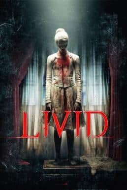 ดูหนังออนไลน์ฟรี Livid (2011) บรรยายไทยแปล