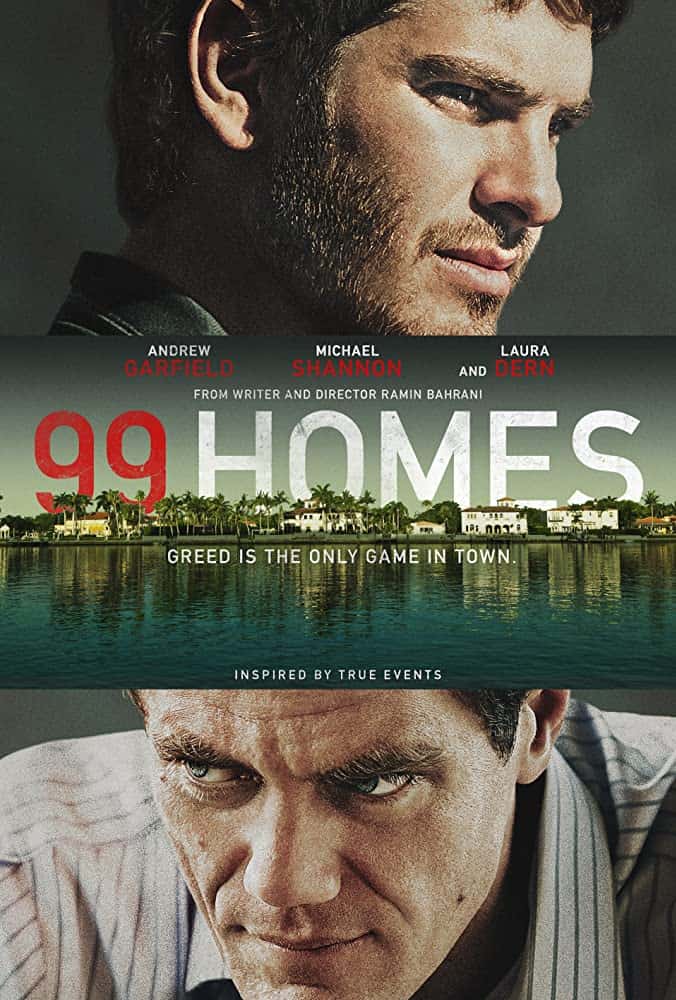 ดูหนังออนไลน์ฟรี 99 Homes (2014) เล่ห์กลคนยึดบ้าน