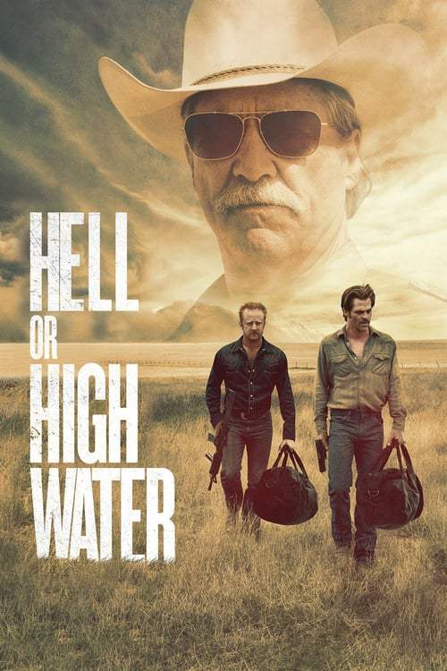 ดูหนังออนไลน์ฟรี Hell or High Water (2016) ปล้นเดือด ล่าดุ