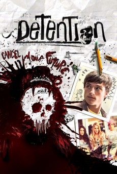 ดูหนังออนไลน์ฟรี Detention (2011) เกรียนซ่าส์ ฆ่าให้เกลี้ยง